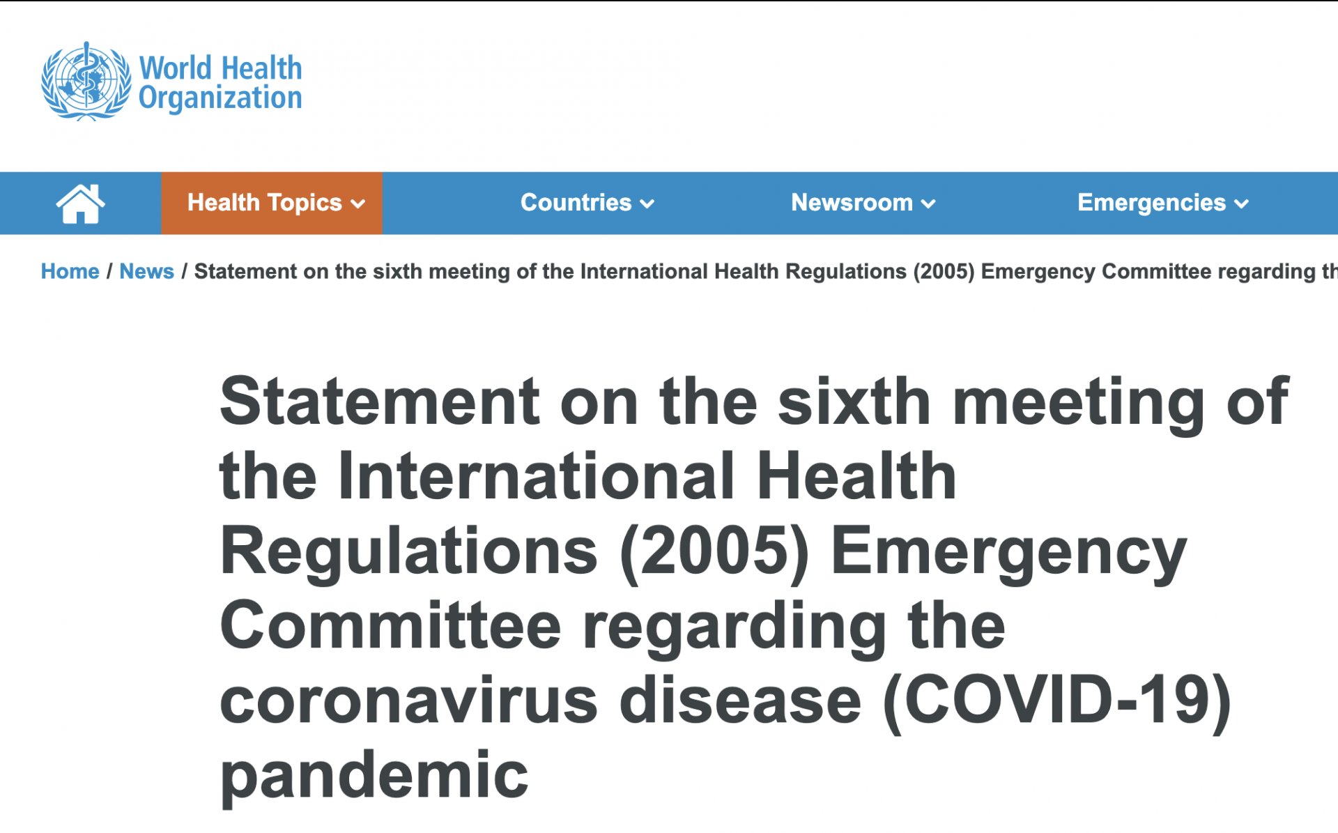 Statement on the sixth meeting of the International Health Regulations (2005) Emergency Committee regarding the coronavirus disease (COVID-19) pandemic