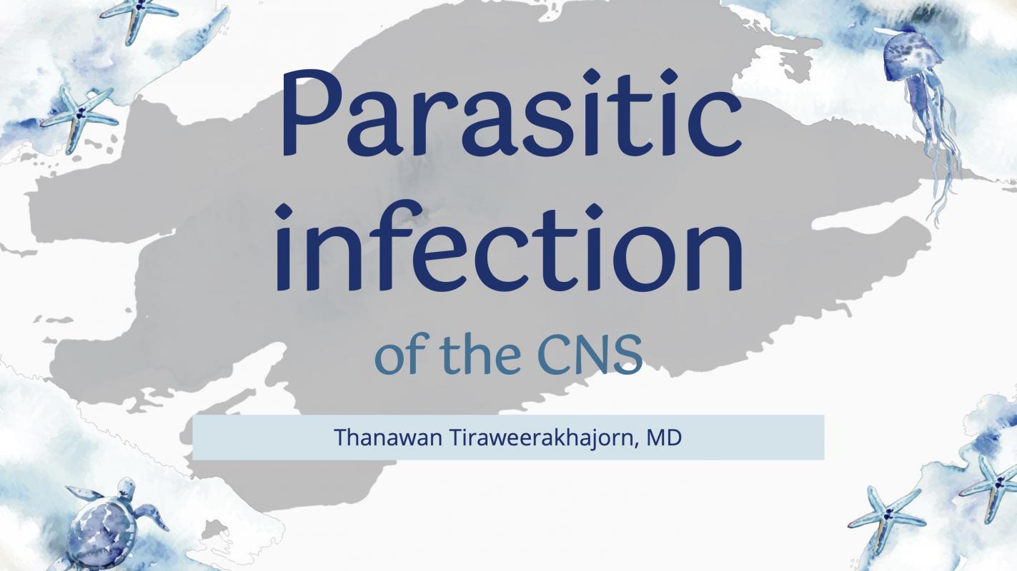 Parasitic infection of the CNS