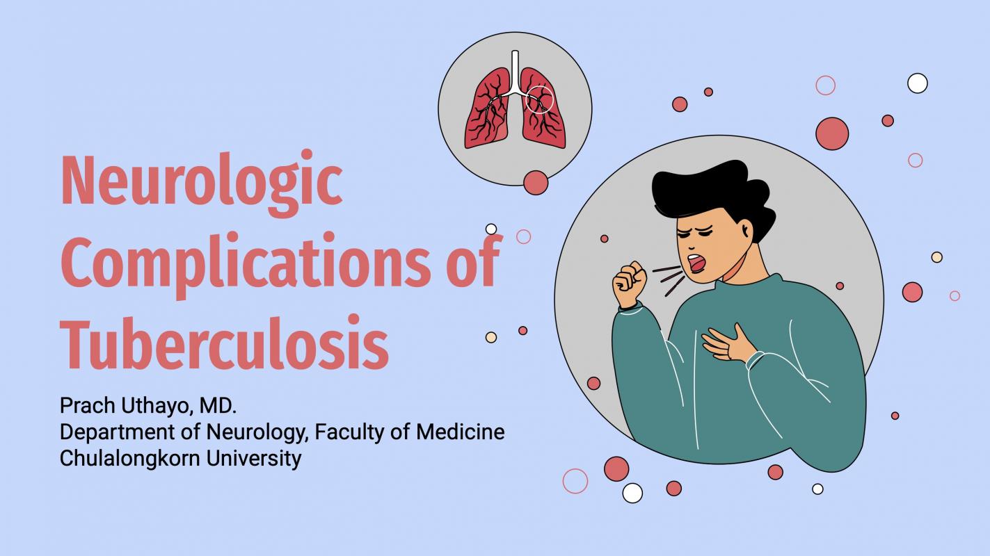 Neurologic Complications of Tuberculosis